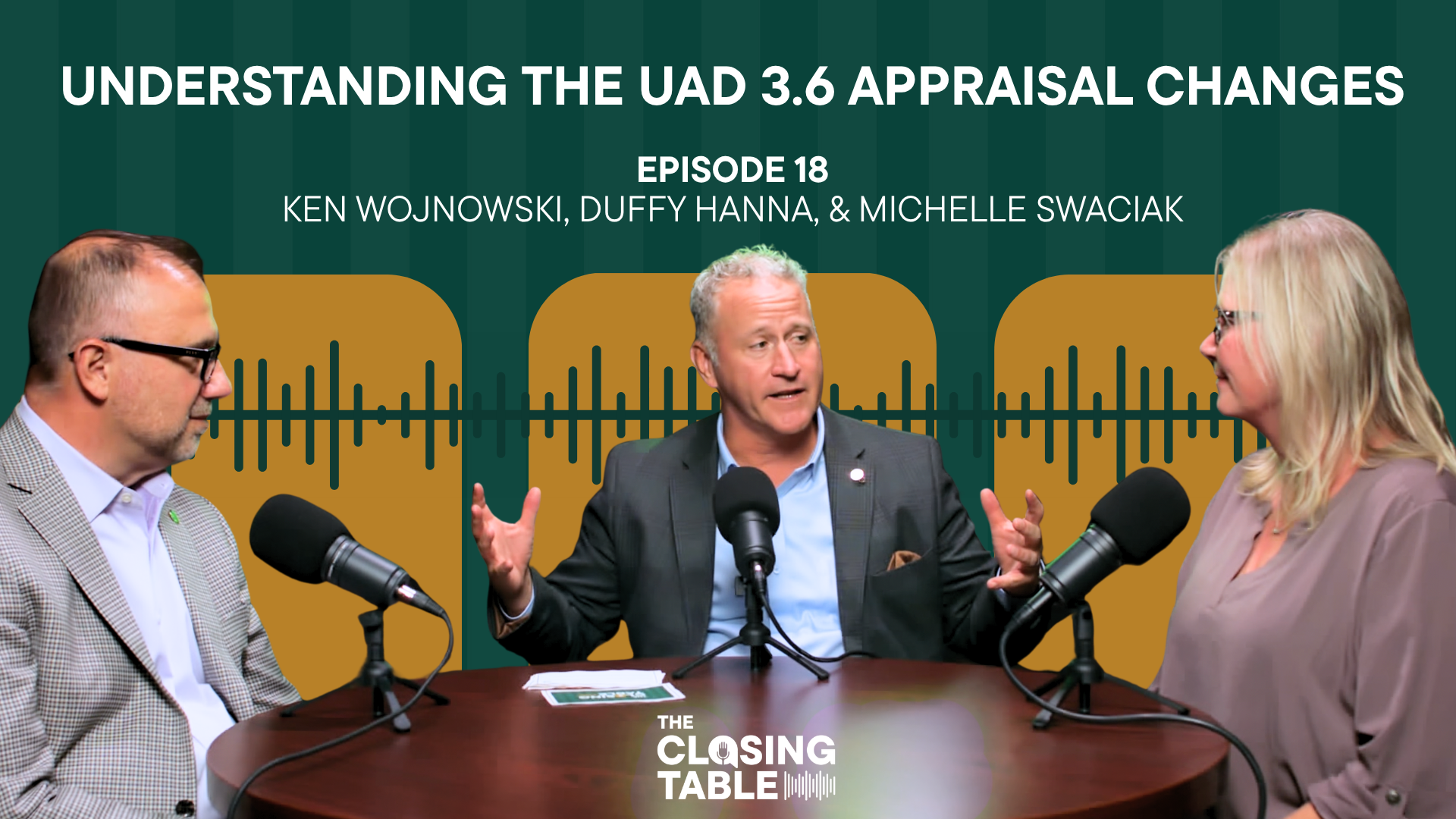 Understanding the UAD 3.6 Appraisal Changes – The Closing Table Podcast